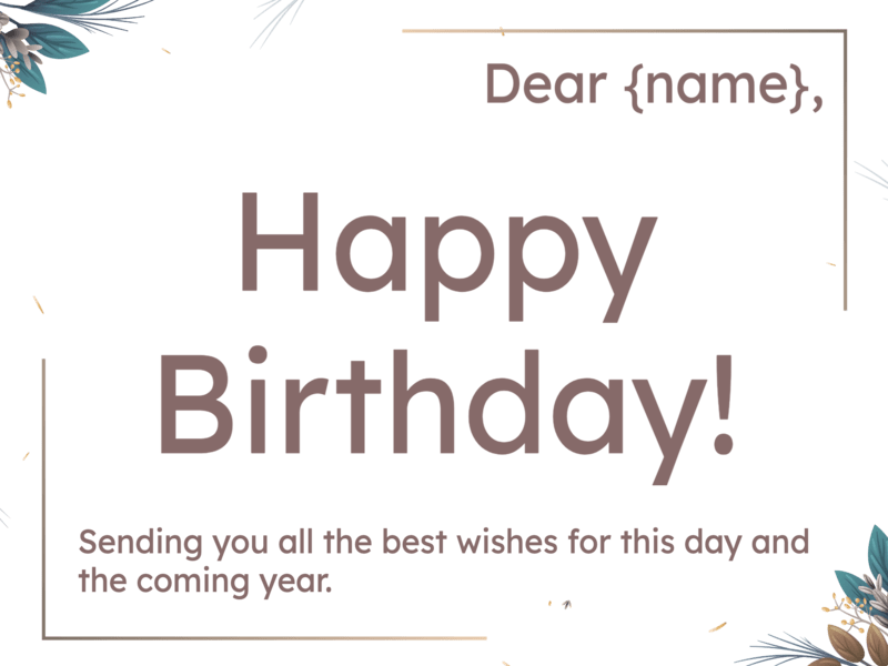 Flower Branch Corolla Happy Birthday Greeting Card for Him