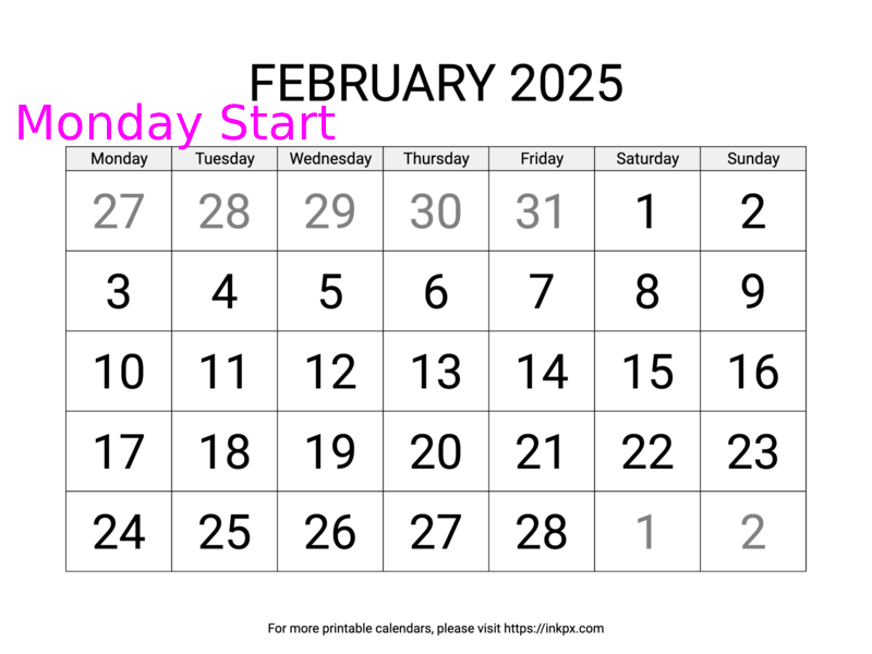 Free Printable Large February 2025 Calendar (Monday Start)