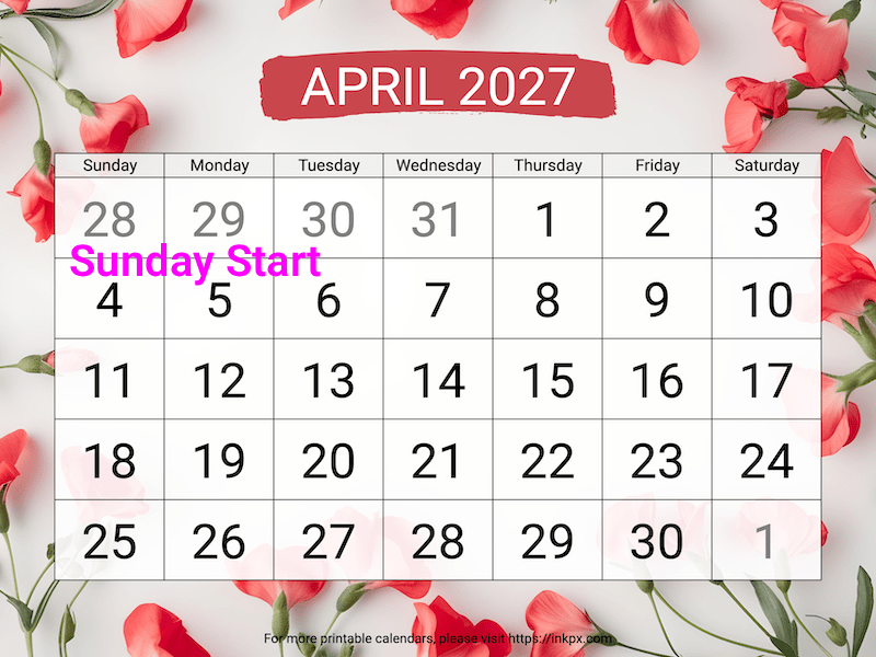 Free Printable Large Sweet Pea April 2027 Calendar (Sunday Start)