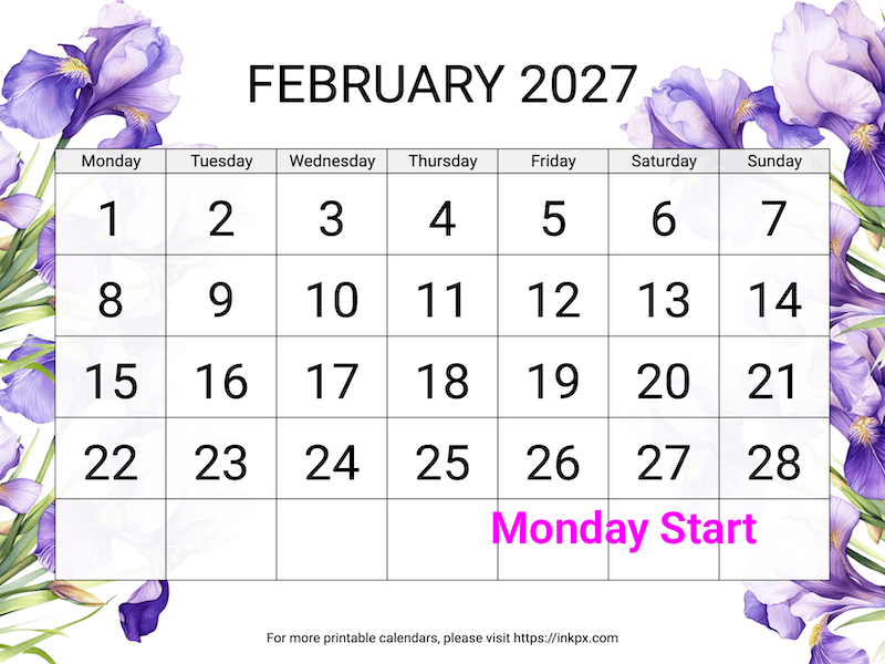 Free Printable Irises Large February 2027 Calendar (Monday Start)