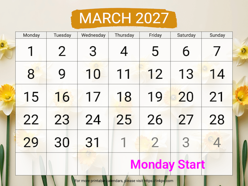 Free Printable Large Daffodil Background March 2027 Calendar (Monday Start)