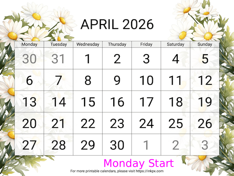 Free Printable Large Daisy April 2026 Calendar (Monday Start)