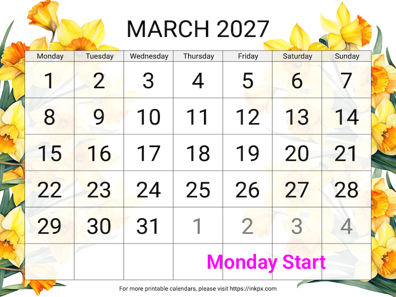Free Printable Large Daffodil Background March 2027 Calendar (Monday Start)