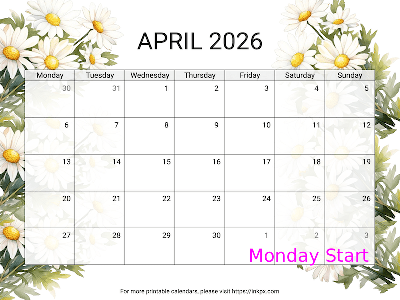 Free Printable Daisy April 2026 Calendar (Monday Start)