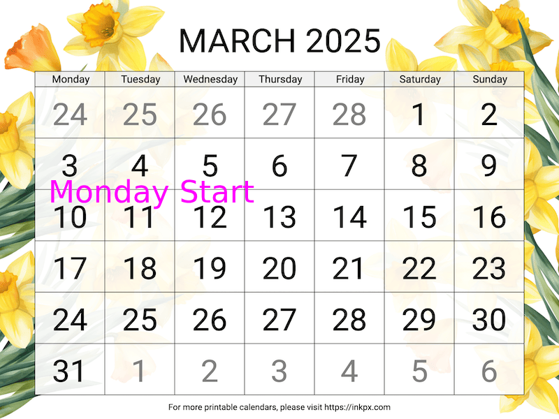 Free Printable Large Daffodil March 2025 Calendar (Monday Start)