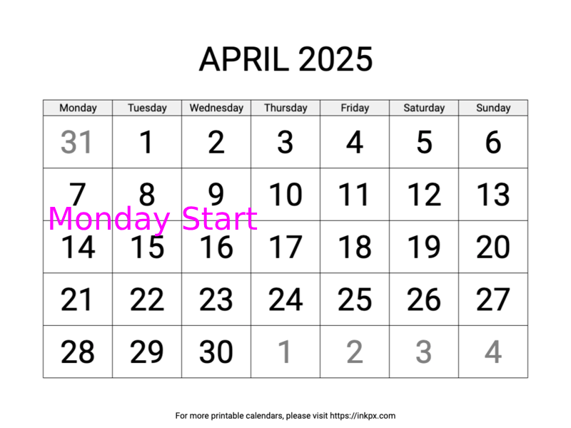 Free Printable Large April 2025 Calendar (Monday Start)