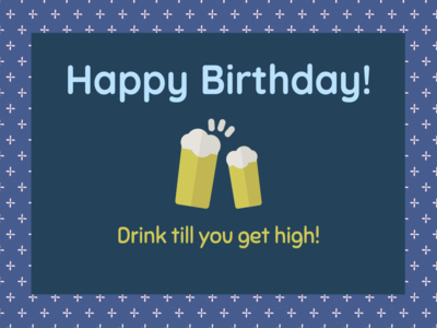 Drink Beer Happy Birthday Greeting Card for Him