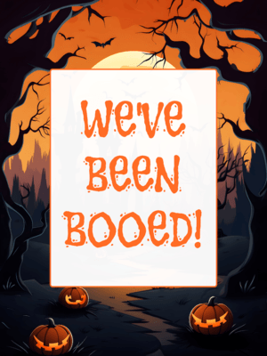 Free Printable Simple Style Colorful Halloween We've Been Booed Sign Template