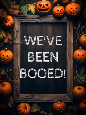 Free Printable Dark Style Colorful Halloween We've Been Booed Sign Template