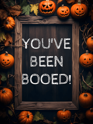 Free Printable Dark Style Colorful Halloween You've Been Booed Sign Template