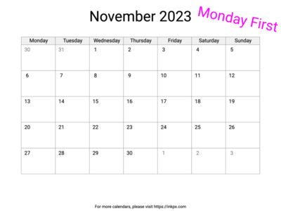 Printable Blank November 2023 Calendar (Monday First)
