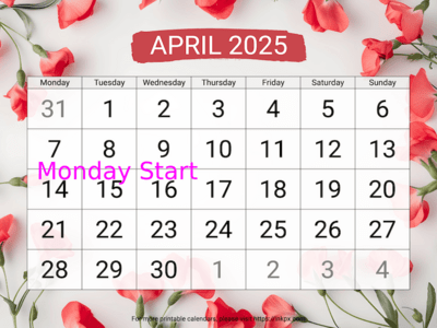 Free Printable Large Sweet Pea April 2025 Calendar (Monday Start)