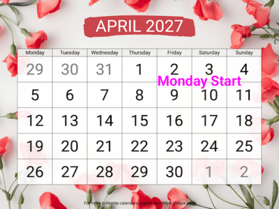 Free Printable Large Sweet Pea April 2027 Calendar (Monday Start)