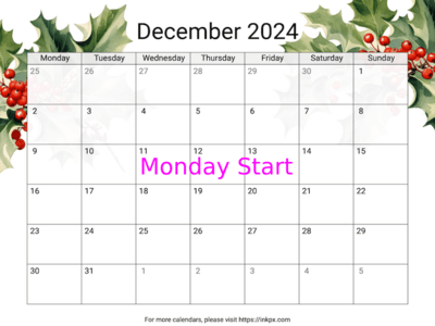 Printable Holly December 2024 Calendar (Monday First)