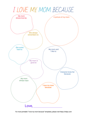 Free Printable Colorful Simple Circle Style I Love My Mom Because Template