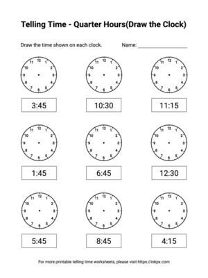 Free Printable Quarter Hours(Draw the Clock) Telling Time Worksheets #1